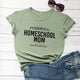 "Promoted To Homeschool Mom Against My Will" Quarantine Shirt