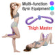 Thighs Multi- Function Exerciser